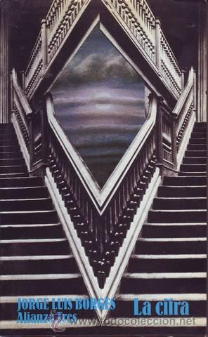 Libros de segunda mano: BORGES, Jorge Luis: LA CIFRA. 1981 - Foto 1