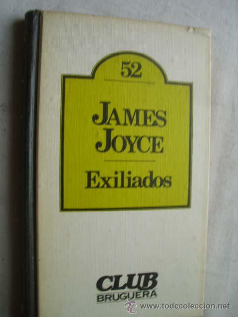 Libros de segunda mano: EXILIADOS. JOYCE, James. 1981 - Foto 1