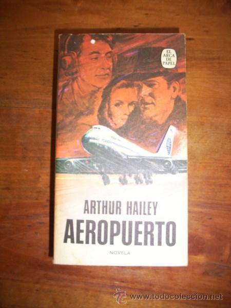 Libros de segunda mano: HAILEY, Arthur. Aeropuerto - Foto 1
