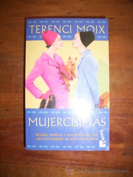 Libros de segunda mano: MOIX, Terenci. Mujerc&iacute;simas - Foto 1
