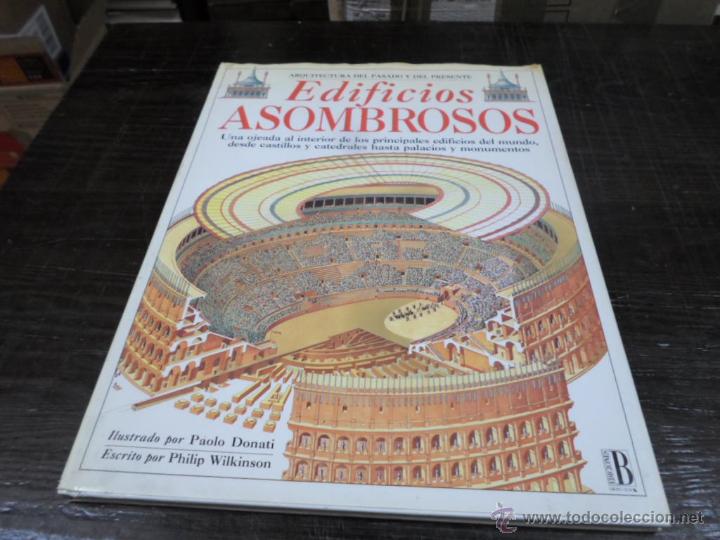 Libros de segunda mano: Edificios Asombrosos, Arquitectura del pasado y del presente, Ed. B, 1993 - Foto 1