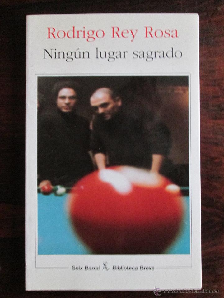 Gebrauchte B&uuml;cher: Ning&uacute;n lugar sagrado --- Rodrigo Rey Rosa
