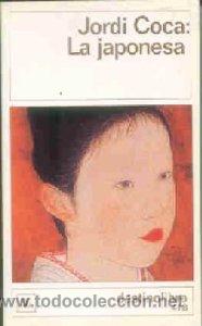 Libros de segunda mano: La japonesa, Jordi Coca - Foto 1