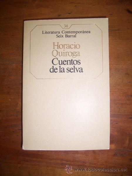 Libros de segunda mano: QUIROGA, Horacio. Cuentos de la selva - Foto 1