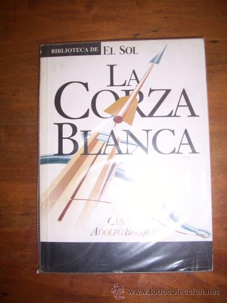 Libros de segunda mano: B&Eacute;CQUER, Gustavo Adolfo. La corza blanca - Foto 1