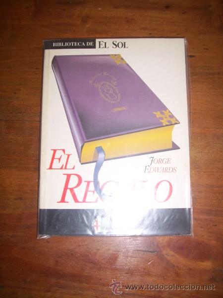 Libros de segunda mano: EDWARDS, Jorge. El regalo - Foto 1