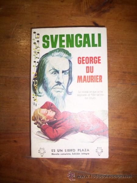 Libros de segunda mano: MAURIER, George du. Svengali - Foto 1