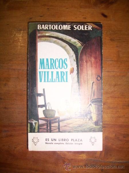 Libros de segunda mano: SOLER, Bartolom&eacute;. Marcos Villari - Foto 1