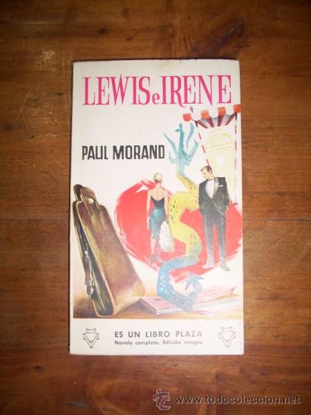 Libros de segunda mano: MORAND, Paul. Lewis e Irene - Foto 1