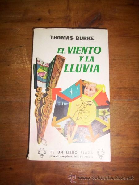 Libros de segunda mano: BURKE, Thomas. El viento y la lluvia - Foto 1