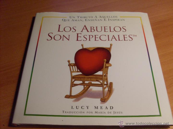 Libri di seconda mano: LOS ABUELOS SON ESPECIALES (LUCY MEAD) TAPA DURA (LB39)