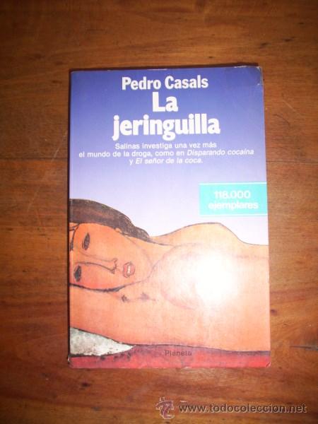 Libros de segunda mano: CASALS, Pedro. La jeringuilla - Foto 1