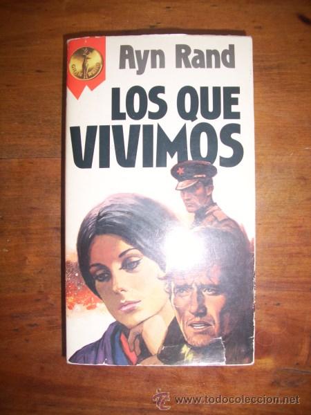 Libros de segunda mano: RAND, Ayn. Los que vivimos - Foto 1