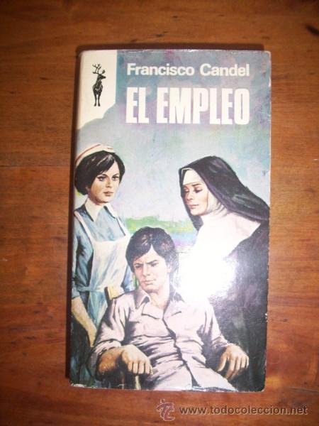 Libros de segunda mano: CANDEL, Francisco. El empleo - Foto 1