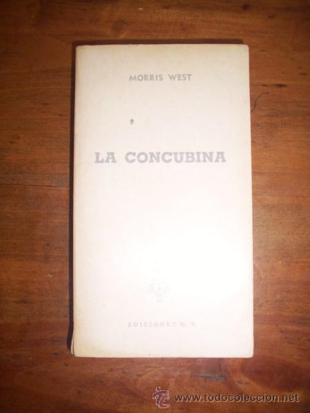 Libros de segunda mano: WEST, Morris. La concubina - Foto 1
