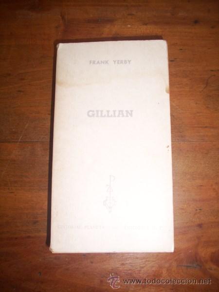Libros de segunda mano: YERBY, Frank. Gillian - Foto 1