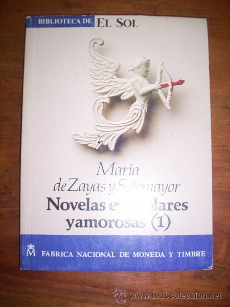 Gebrauchte B&uuml;cher: ZAYAS Y SOTOMAYOR, Mar&iacute;a de. Novelas ejemplares y amorosas (1)