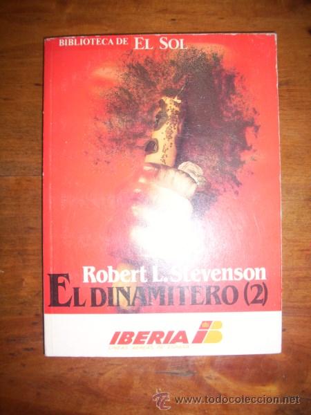 Libros de segunda mano: STEVENSON, Robert Louis. El dinamitero (2) - Foto 1