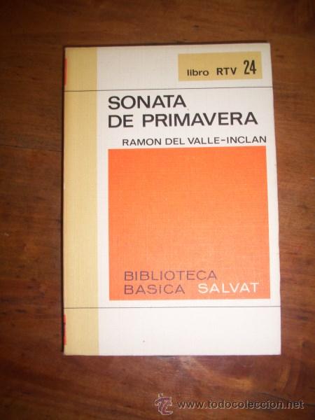Libros de segunda mano: VALLE-INCL&Aacute;N, Ram&oacute;n del. Sonata de primavera - Foto 1