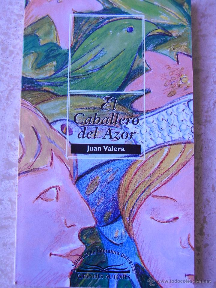 Libros de segunda mano: EL CABALLERO DEL AZOR. Juan Valera - Foto 1