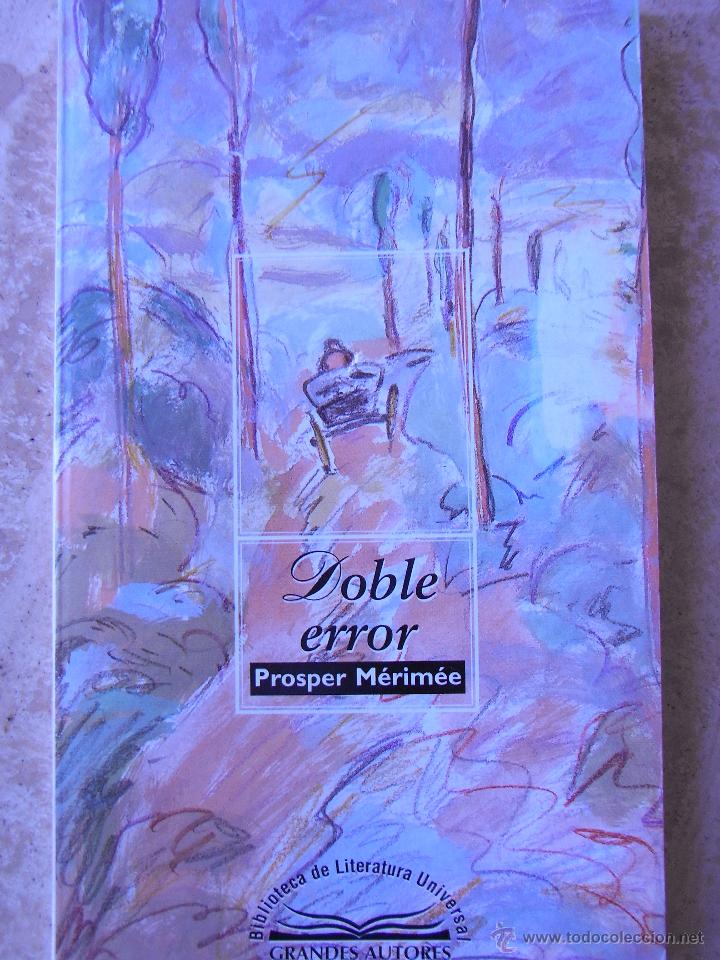 Libros de segunda mano: DOBLE ERROR. Prosper M&eacute;rim&eacute;e - Foto 1