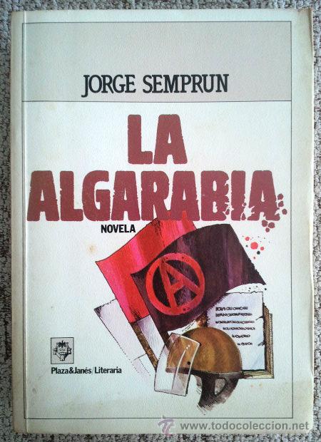 Libros de segunda mano: Jorge Sempr&uacute;n . La algarab&iacute;a - Foto 1