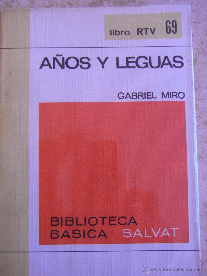 Libros de segunda mano: a&ntilde;os y leguas (Gabriel Mir&oacute;) - Foto 1