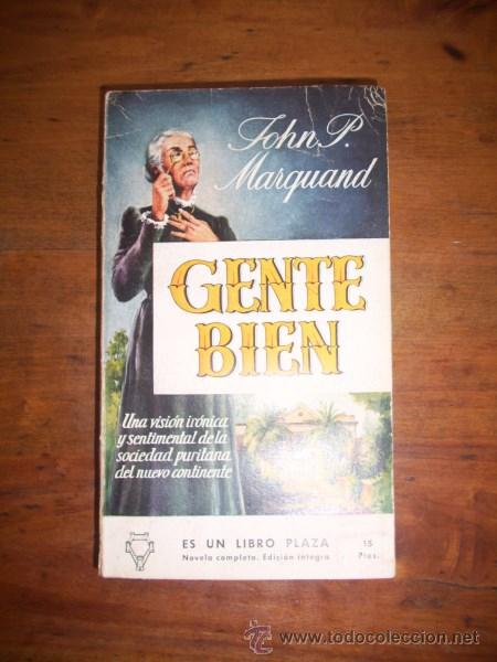 Libros de segunda mano: MARQUAND, John P. Gente bien - Foto 1