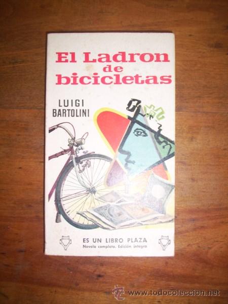 Libros de segunda mano: BARTOLINI, Luigi. El ladr&oacute;n de bicicletas - Foto 1