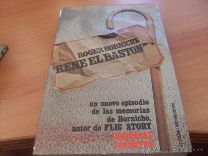 Libros de segunda mano: RENE EL BASTON ( ROGER BORNICHE) (LB38) - Foto 1