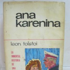 Libros de segunda mano: ANA KARENINA. LEON TOLSTOI. BRUGUERA