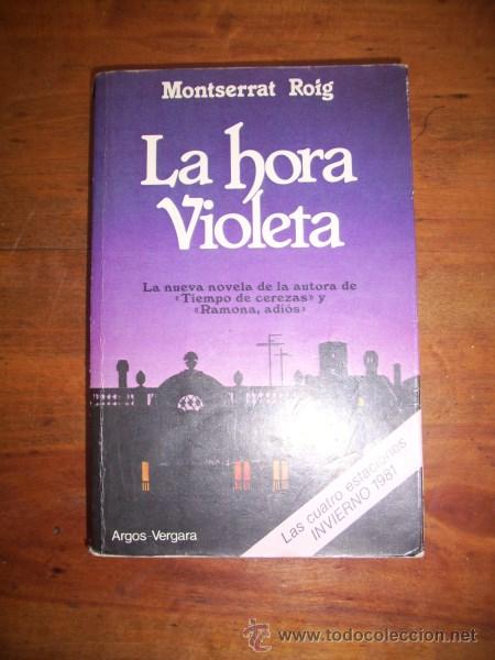 Libros de segunda mano: ROIG, Montserrat. La hora violeta - Foto 1