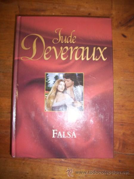 Libros de segunda mano: DEVERAUX, Jude. Falsa - Foto 1