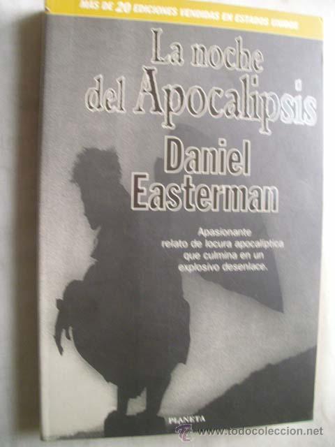 Libros de segunda mano: LA NOCHE DEL APOCALIPSIS. EASTERMAN, Daniel. 1996 - Foto 1