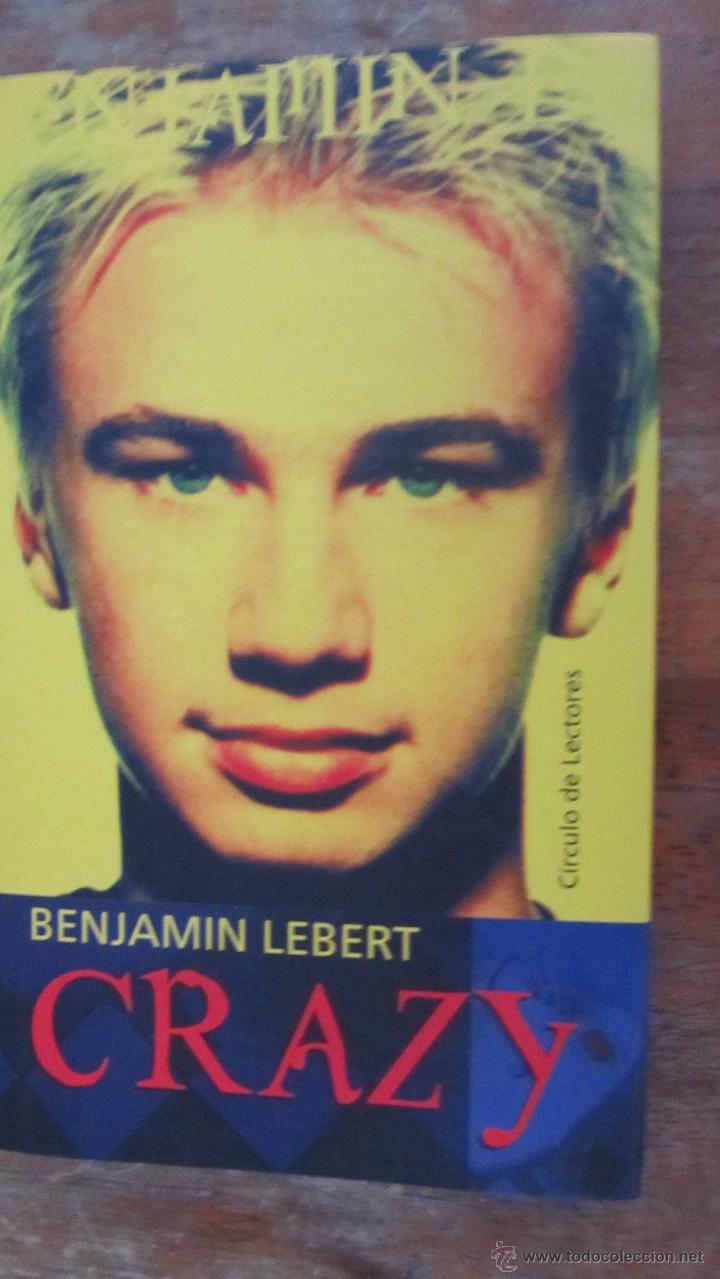 Libros de segunda mano: CRAZY DE BENJAMIN LEBERT (C&Iacute;RCULO DE LECTORES) - Foto 1