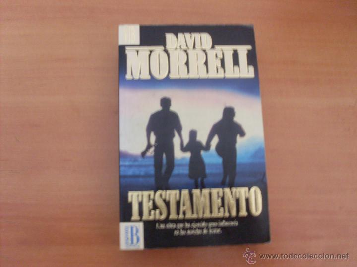 Libros de segunda mano: TESTAMENTO (DAVID MORRELL) PRIMERA EDICION (LB16) - Foto 1