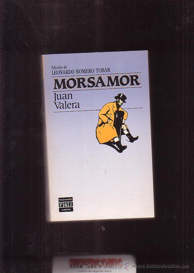 Libros de segunda mano: MORSAMOR / JUAN VALERA - Foto 1