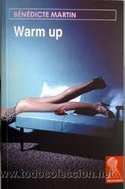 Libros de segunda mano: WARM UP, BENEDICTE MARTIN, TROPISMOS - Foto 1