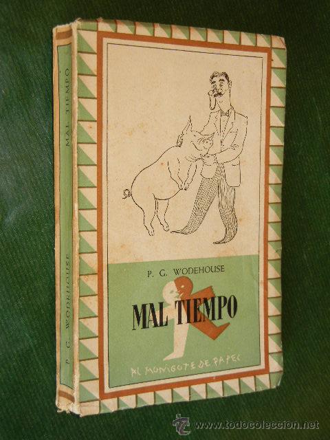 Libros de segunda mano: MAL TIEMPO, DE P.G.WODEHOUSE - Foto 1