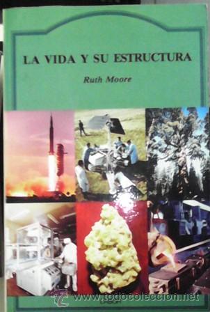 Libros de segunda mano: La vida y su estructura, Ruth Moore - Foto 1