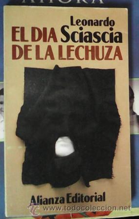 Libros de segunda mano: El d&iacute;a de la lechuza, Leonardo Sciascia - Foto 1