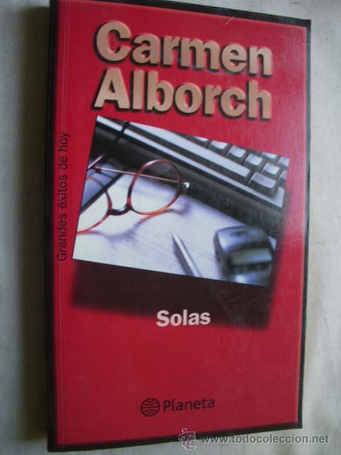 Libros de segunda mano: SOLAS. ALBORCH, Carmen. 2001 - Foto 1