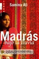 Libros de segunda mano: MADRAS, BAJO LA LLUVIA, SAMINA ALI, MARTINEZ ROCA