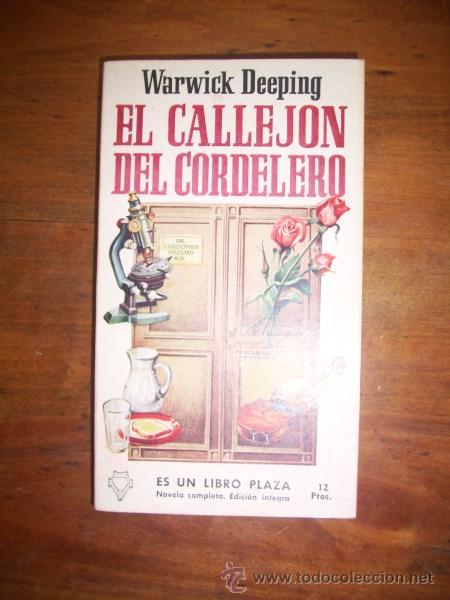 Libros de segunda mano: DEEPING, Warwick. El callej&oacute;n del cordelero - Foto 1