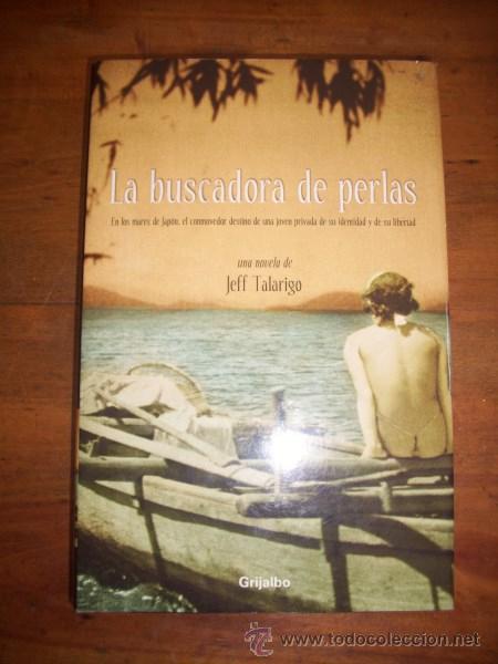 Libros de segunda mano: TALARIGO, Jeff. La buscadora de perlas - Foto 1