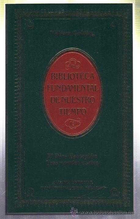 Gebrauchte B&uuml;cher: BIBLIOTECA FUNDAMENTAL DE NUESTRO TIEMPO. EL DIOS ESCORPION TRES NOVELAS CORTAS. 1984