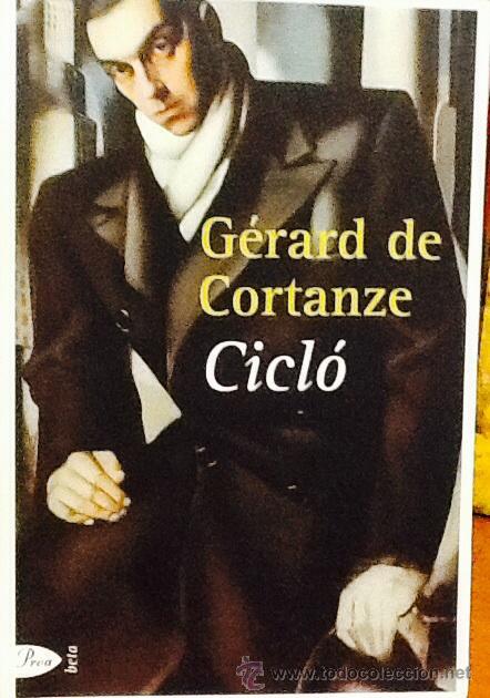 Libros de segunda mano: Cicl&oacute;. G&eacute;rard de Cortanze. Proa - Foto 1