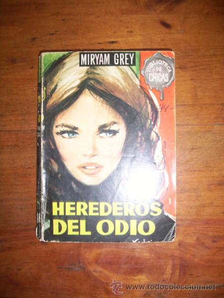 Libros de segunda mano: GREY, Miryam. Herederos del odio - Foto 1