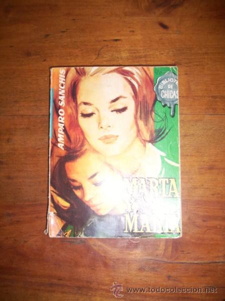 Libros de segunda mano: SANCH&Iacute;S, Amparo. Marta y Mar&iacute;a - Foto 1