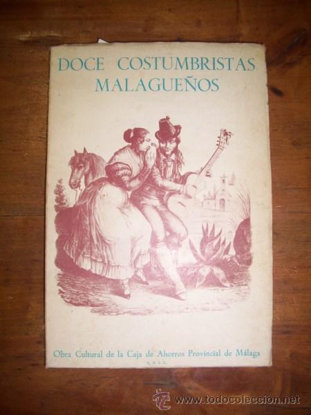 Libros de segunda mano: DOCE costumbristas malague&ntilde;os - Foto 1